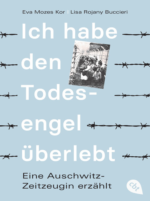 Title details for Ich habe den Todesengel überlebt by Eva Mozes Kor - Available